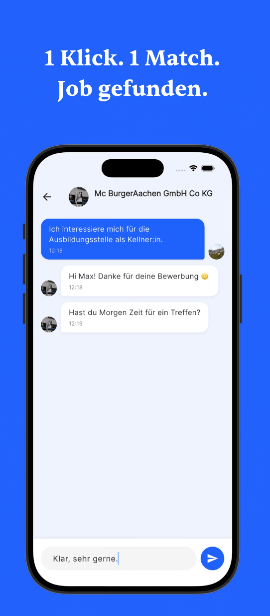 1 Klick. 1 Match. Job gefunden.